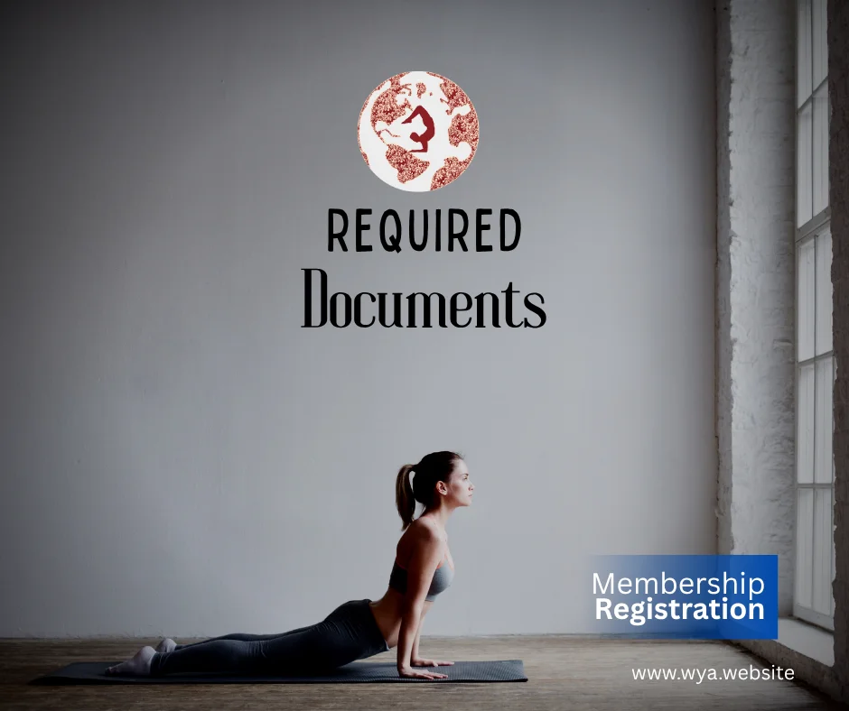 Required documents for World Yoga Alliance membership application process